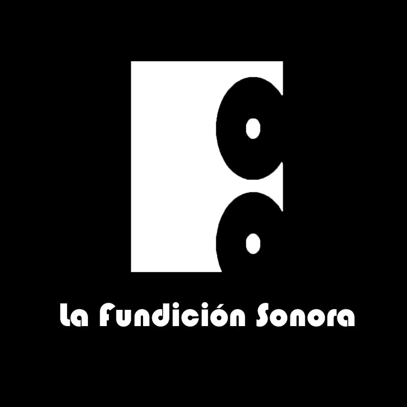 La Fundición Sonora